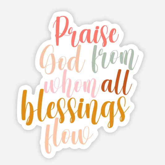 Praise God Blessings Sticker | Christian Stickers | Faith