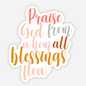 Praise God Blessings Sticker | Christian Stickers | Faith