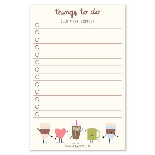 But First Cofee To Do 4x6 Notepad