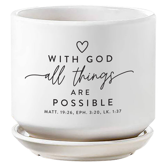 LCP Planter With God All Things Are Possible